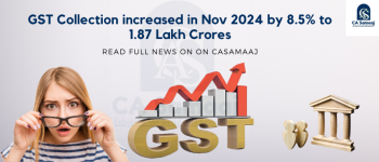 GST Collection increased in Nov 2024 by 8.5% to 1.87 Lakh Crores