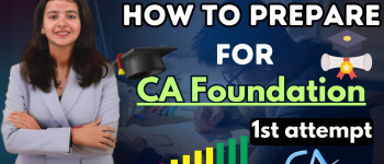 How to prepare for CA Foundation? | CA Course | Nandini Agrawal